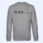 Sudadera 'No ni ná'