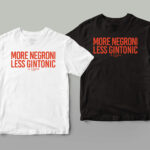 Camiseta La Picaeta 'More Negroni Less Gintonic'