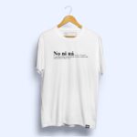 Camiseta 'No ni ná'