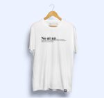 Camiseta 'No ni ná'