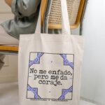 Totebag 'No me enfado, pero me da coraje' x @zestaperdiendo