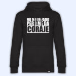 Sudadera 'No me enfado, pero me da coraje' - Imagen 5