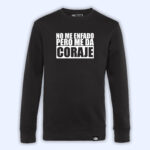 Sudadera 'No me enfado, pero me da coraje'
